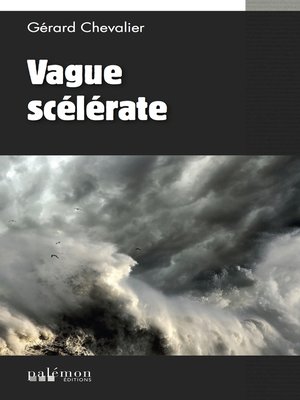 cover image of Vague scélérate